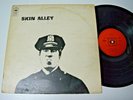 Skin Alley - UK Progressive - Original Press. 1969 - CBS 63847