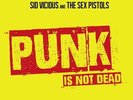 Sid Vicious & The Sex Pistols - Punk Is Not Dead (Yellow LP)