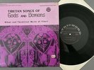K579 Tibetian Songs of Gods and Demons Music of Tibet Lyrichord LLST 7291 Stereo