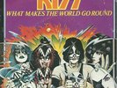 KISS what makes the world go round (PS) VG+/VG++ french 7