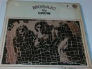 mosaic by crow lp