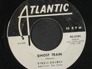 VIRGIL HOLMES: Walkin' Alone / Ghost Train 45 (dj, few light marks, xol, Popcor