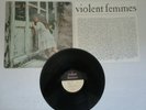 VIOLENT FEMMES,1983 SLASH RECORDS ORIGINAL,TWO TONE LABEL,WITH INNER