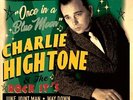 Single - Charlie Hightone - Once In A Blue Moon