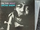 Archie Shepp - On This Night / impulse  A-97 / Vinyl / LP