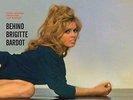 Behind Brigitte Bardot (180g) [VINYL], Brigitte Bardot, Vinyl, New, FREE & Fast