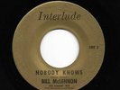 Popcorn Vocal Jazz 45 BILL McLENNON Nobody Knows/A Sad Tomorrow HEAR Unknown
