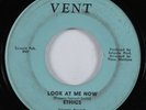 Northern Soul 45 ETHICS Look At Me Now VENT HEAR