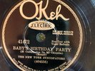 Okeh 41472 Fred Rich Orch  BABY'S BIRTHDAY PARTY dance- jazz 78 rpm E+1930