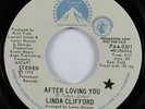 70s Soul 45 LINDA CLIFFORD After Loving You PARAMOUNT promo HEAR
