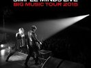 Simple Minds - Live: Big Music Tour 2015