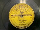 JOHNNY CASH I WALK THE LINE 78 RPM RECORD SUN RECORDS G-VG