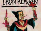 IRON REAGAN: CROSSOVER MINISTRY (LP vinyl *BRAND NEW*.)