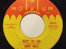 BOBBY WELLS Be's That Way Sometimes Recipe For Love Romur R0010 n'thern US clean