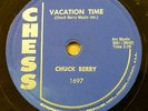 CHUCK BERRY r&r 78 VACATION TIME b/w BEAUTIFUL DELILAH  Chess  STRONG VG+ RJ 253