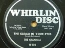 CHANNELS doo-wop 78 GLEAM IN YOUR EYES STARS IN THE SKY Whirlin Disc VG+  RJ 302