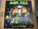 VINYL LP OVER KILL UNDER THE INFLUENCE 1988