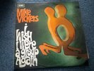 MIKE VICKERS I WISH IWERE A GROUP AGAIN RARE NORTHERN SOUL