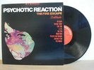 THE FIRE ESCAPE - PSYCHOTIC REACTION US PSYCH LP IN MINT