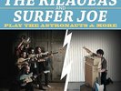 THE KILAUEAS & SURFER JOE 