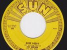 SUN 242 orig Rockabilly 45 - ROY ORBISON - Go  Go  Go  / Ooby Dooby