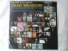 DEAD MEADOW