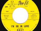 Doo Wop 45 - ROXY and The DAYCHORDS - I'm So In Love / Mary Lou