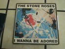 The Stone Roses    I Wanna Be Adored  Ltd Edition   12