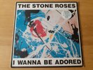 The Stone Roses I Wanna Be Adored  12 inch vinyl With John Squire Print