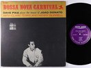 Dave Pike - Bossa Nova Carnival LP - New Jazz - NJLP 8281 Mono VG++