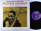 Oliver Nelson - Taking Care Of Business LP - New Jazz NJLP 8233 Mono DG RVG VG+