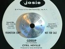 FUNK SOUL 45 - CYRIL NEVILLE - GOSSIP WL Promo JOSIE VG++ HEAR