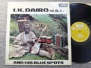 I.K. DAIRO AND HIS BLUE SPOTS LP Decca WAP 26 RARE Afro Juju NIGERIAN PRESS 1975