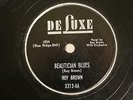 50'S R&B ROY BROWN Beautician Blues / Wrong Woman Blues DELUXE 3313 E-