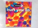 Hurt You So 12in (Jonny L - 1992) 12YOYO2 (ID:15638)