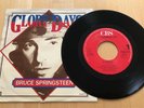Bruce Springsteen 7“ Glory Days / Stand on it - Very Rare Holland RED LABEL 45