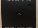 The Mark Of Cain ?The Unclaimed Prize Vinyl Record Record LP