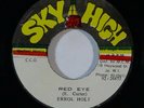 Reggae 45 ERROL HOLT Red Eye/Bad Eyes on Sky High NM