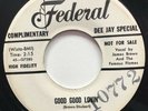 RARE James Brown 45 Federal Lbl. PROMO Good Good Lovin’ NM