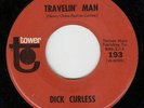 Dick Curless 45 Travelin' Man TOWER M- rockabilly country bopper