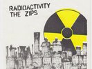 THE ZIPS Radioactivity RARE UK powerpop 7