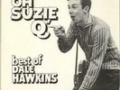 Dale Hawkins Oh Suzie Q - Best Of vinyl LP album record UK 6467301 CHECKER