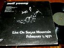 NEIL YOUNG LIVE ON SUGAR MOUNTAIN FEB 1, 1971 LP EX-/VG+ US VINYL NOT TMOQ RARE
