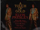 ELVIS PRESLEY A touch of gold VOL 2 RCA RCX 1048 (round centre EP)
