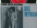 Bill Wyman ORIG OZ PS 45 Come back Suzanne NM ’81 A&M Signed Rolling Stones