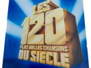 Disques vinyles Les 120 plus belles chansons du siècle
