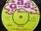 SLIM SMITH THE VOW / WHY DIDN'T YOU SAY OG UK GAS RECORDS 7