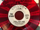 Byrds Turn Turn Turn ( both sides) Columbia Red Wax Promo