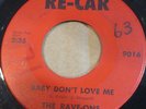 RAVE-ONS Baby Don't Love Me/The Line Garage 45