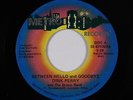 70s Soul 45 - Dink Perry & Breeze Band - Between Hello And Goodbye - Metro - VG+